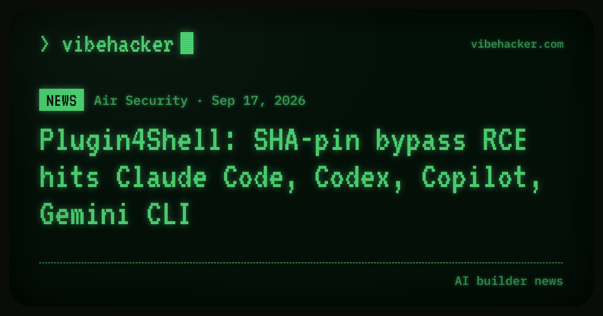 Plugin4Shell: SHA-pin bypass RCE hits Claude Code, Codex, Copilot ...